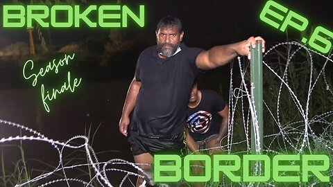 Broken Border Ep.6