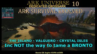 ARK SURVIVAL EVOLVED THE ISLAND, VALGUERO and CRYSTAL ISLES