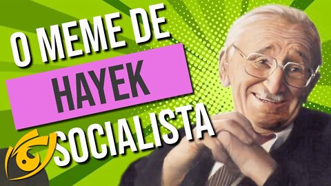 HAYEK e o "meme" letal do RACIONALISMO intelectual