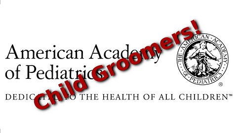 American Academy of Pediatrics Reaffirms Support for Child Mutilation in Name of LGBTQ Agenda