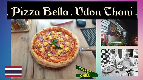 Pizza Bella (พิซซ่าเบลล่า) Udon Thani Isaan Thailand - Perfecto! #UdonThani #isaan #hawaiianpizza TV