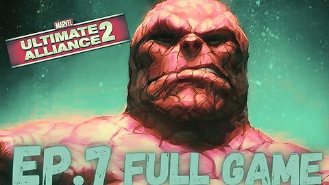 MARVEL: ULTIMATE ALLIANCE 2 (Pro) Gameplay Walkthrough EP.7- It A Trap FULL GAME