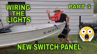 New Switch Panel, Making and Installing New Wiring Harness 1966 StarCraft John Boat