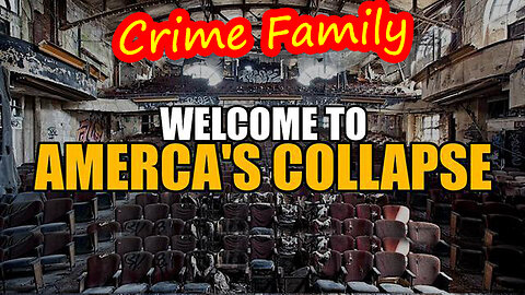 Welcome To America's Collapse - Biden Crime Family