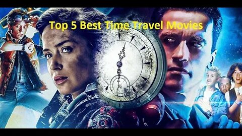 Top 5 Best Time Travel Movies of Hollywood | Part 01 || GPS