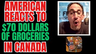 American Reacts to $70 of Groceries in Canada!