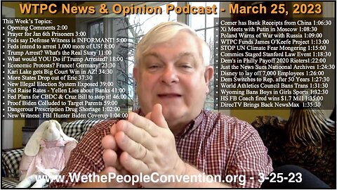 We the People Convention News & Opinion 3-25-23