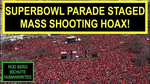 Superbowl Parade Staged Mass Shooting Hoax!