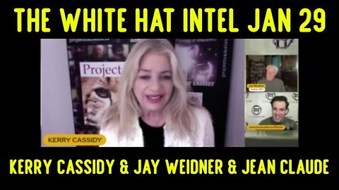 KERRY CASSIDY: THE WHITE HAT INTEL UPDATE JAN 29, 2024