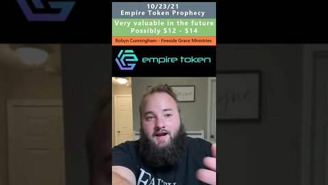 $14 Empire Token prophecy - Robyn Cunningham 10/23/21