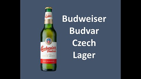 Budweiser Budvar Czech Lager & Czech Mates Review