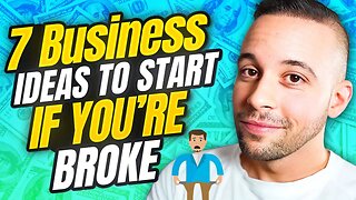 Top 7 Business Ideas To Try If You’re Broke