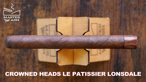Crowned Heads Le Patissier Lonsdale Cigar Review