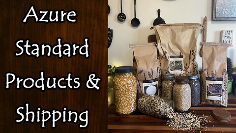 Azure Standard Products and Shipping