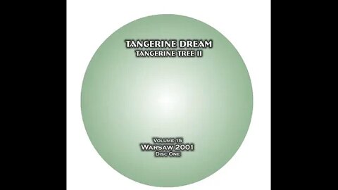 Tangerine Tree Volume 15: Warsaw 2001 Tangerine Dream flac