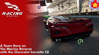 A Team Race on Yas Marina Reverse with the Chevrolet Corvette C8 | Racing Master