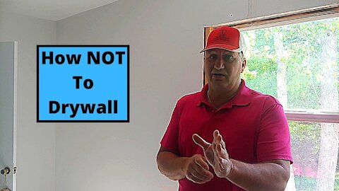 How NOT to Drywall