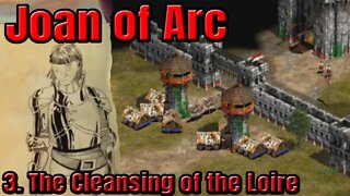 Age of Empires II - Joan of Arc - 3. The Cleansing of the Loire