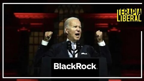 BLACKROCK Y BIDEN: LOS ESG, EL WEF Y LA TRANSICION ENERGETICA