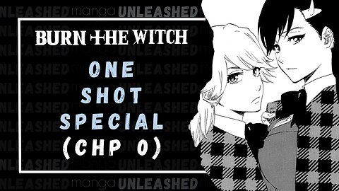 Burn The Witch | One-Shot (Chapter Zero) - Manga Unleashed