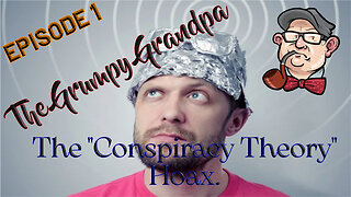 The "Conspiracy Theory" Hoax.
