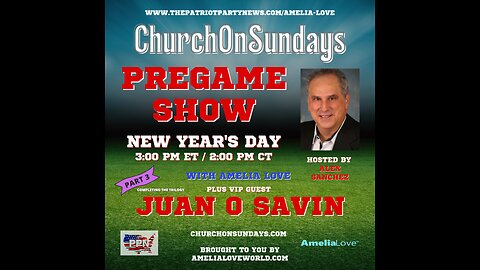 Church On Sundays | Pregame Show (Part 3 of Juan O Savin Discussion!) | January 1, 2023