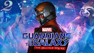 Guardians of the Galaxy | Tell Tale | Chapter TWO