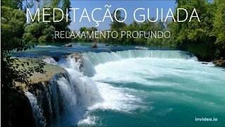 🌻 MEDITAÇÃO GUIADA | RELAXAMENTO PROFUNDO