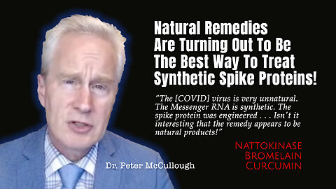 Natural Remedies are turning out as the Best Way to Treat Synthetic Spike Proteins!