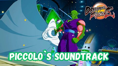 Dragon Ball FighterZ - Piccolo (Official Soundtrack)