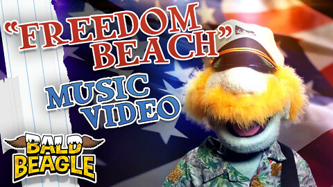 "Freedom Beach" Music Video for Independence Day