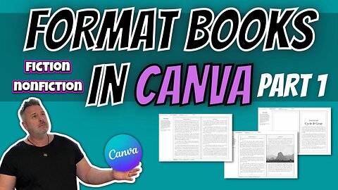 Format Books In Canva. Fiction and Nonfiction. Part 1: Preface and Chapter One.