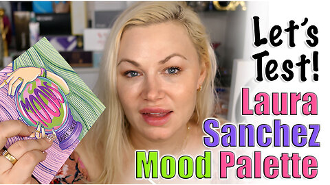 Let's Test Out the Laura Sanchez Moods Palette | Code Jessica10 saves you Money at Approved Vendors