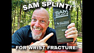 SAM SPLINT! For a Wrist Fracture
