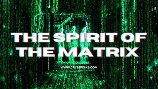 The Spirit of The Matrix