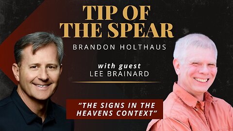 The Signs in the Heavens Context with guest Lee Brainard