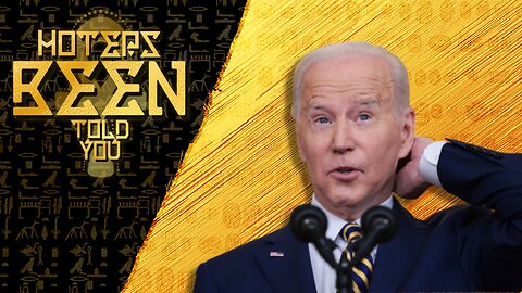 Hoteps BEEN Told You 258 - Biden Says Pronouns for Uganda