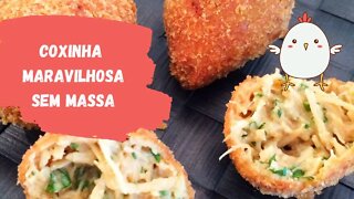 COXINHA SEM MASSA - É SURPREENDENTE E DELICIOSA