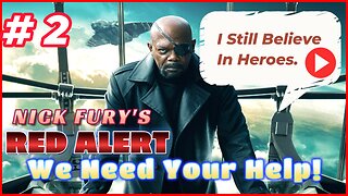 Nick Fury's Red Alert: (When and Where Hydra Are Attacking) Ft. Fenrir Moon "We Are Comics"