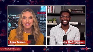 The Right View with Lara Trump & Xaviaer DuRousseau 6/22/23