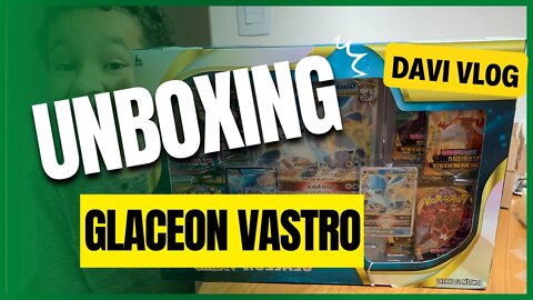 ABRINDO A BOX DA COLEÇÃO ESPECIAL GLACEON VASTRO