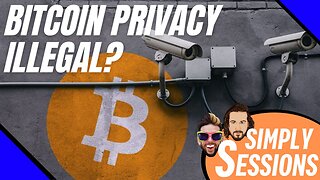 US Gov VS Bitcoin Privacy - Could it Become Illegal?