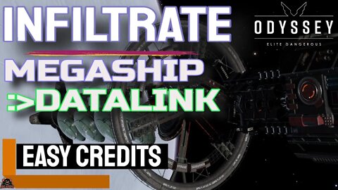 Inflitrate A Megaship Datalink Missions // Elite Dangerous Easy Money and materials