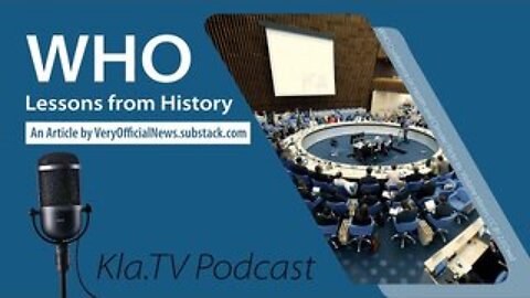 WHO: Lessons from History | kla.tv/29147