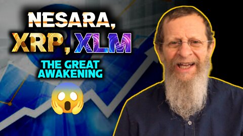 NESARA, XRP, XLM. THE GREAT AWAKENING.