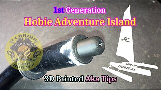 Hobie Adventure Island 3D Printed Aka End Tips - Florida Fish Hunter
