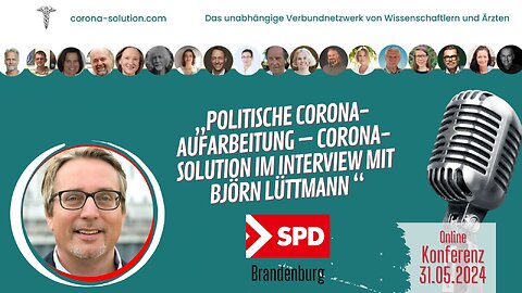 Politische Corona-Aufarbeitung – CS im Interview mit Björn Lüttmann | SPD | 31.05.2024