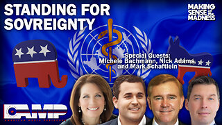 Standing For Sovereignty with Michele Bachmann, Nick Adams, and Mark Schaftlein | MSOM Ep. 761
