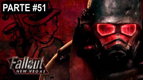 Fallout: New Vegas - [Parte 51 - Recompensa De Três Cartas] - Modo HARDCORE - 60 Fps - 1440p
