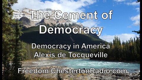 The Cement of Democracy - Alexis de Tocqueville - Democracy in America - Episode 6/14